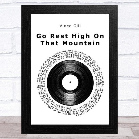 Vince Gill Go Rest High On That Mountain Vinyl Record Song Lyric Music Art Print