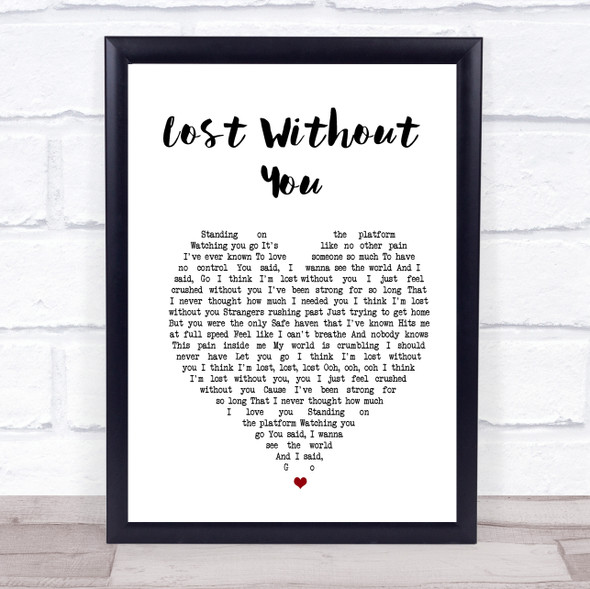 Freya Ridings Lost Without You White Heart Song Lyric Print