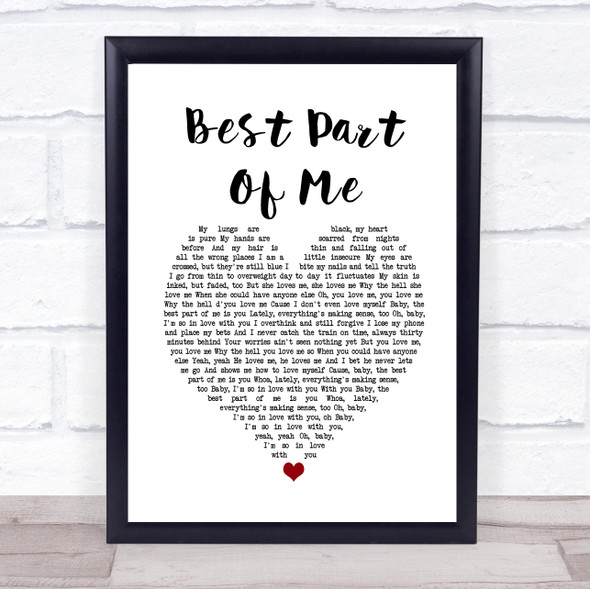 Ed Sheeran (feat. YEBBA) Best Part Of Me White Heart Song Lyric Print