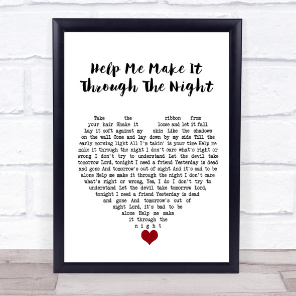 Kris Kristofferson Help Me Make It Through The Night White Heart Song Lyric Quote Music Print