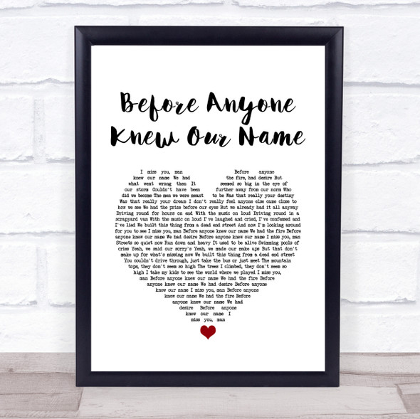 Stereophonics Before Anyone Knew Our Name White Heart Song Lyric Quote Music Print