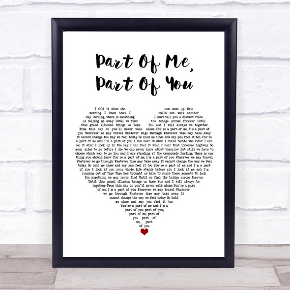 Glenn Frey Part Of Me, Part Of You White Heart Song Lyric Quote Music Print