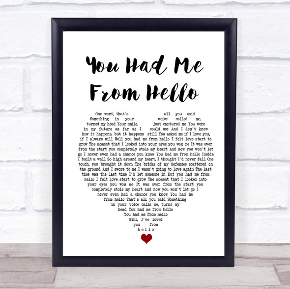 Kenny Chesney You Had Me From Hello White Heart Song Lyric Quote Music Print