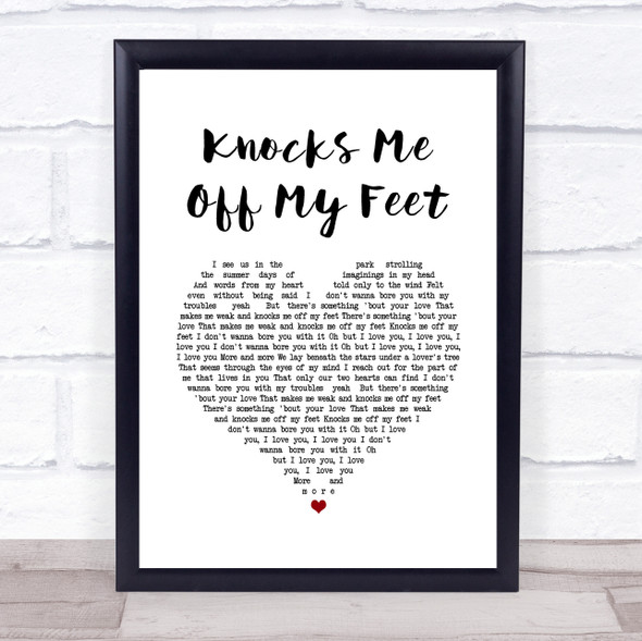 Donell Jones Knocks Me Off My Feet White Heart Song Lyric Quote Music Print