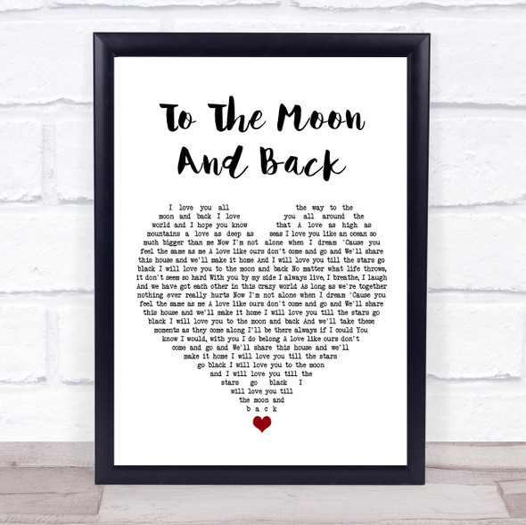 Bonnie Tyler To The Moon And Back White Heart Song Lyric Quote Music Print