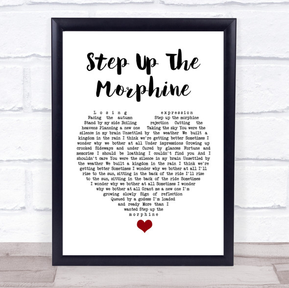 DMA'S Step Up The Morphine White Heart Song Lyric Quote Music Print