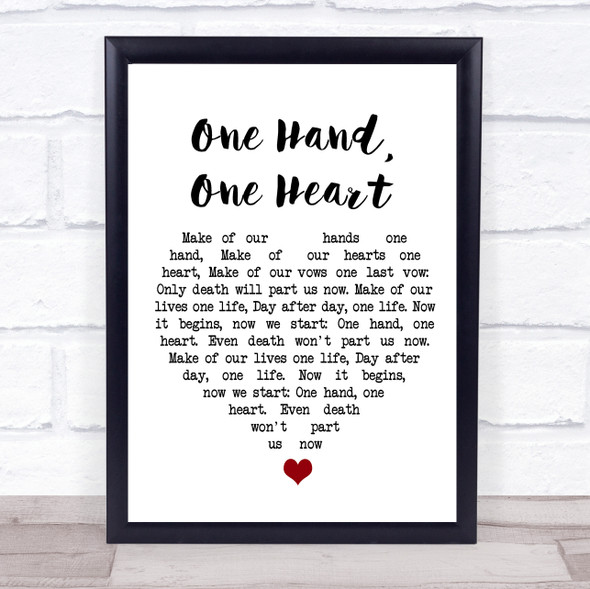 West Side Story One Hand, One Heart White Heart Song Lyric Quote Music Print