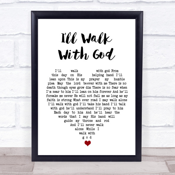 Mario Lanza I'll Walk With God White Heart Song Lyric Quote Music Print