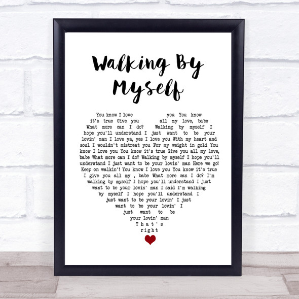 Gary Moore Walking By Myself White Heart Song Lyric Quote Music Print