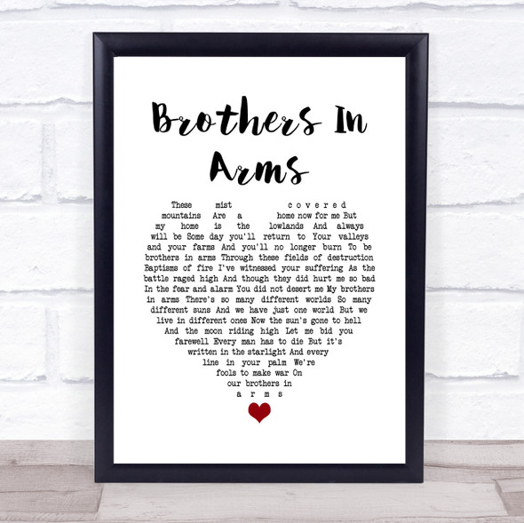 Dire Straits Brothers In Arms White Heart Song Lyric Quote Music Print