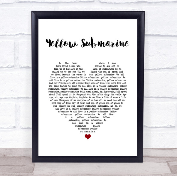 The Beatles Yellow Submarine White Heart Song Lyric Quote Music Print