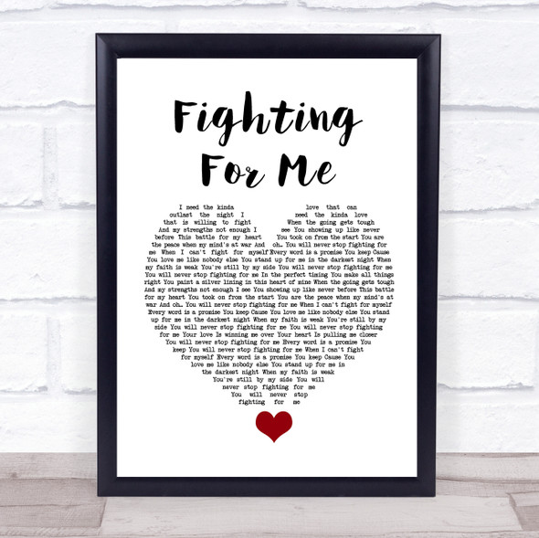 Riley Clemmons Fighting For Me White Heart Song Lyric Quote Music Print