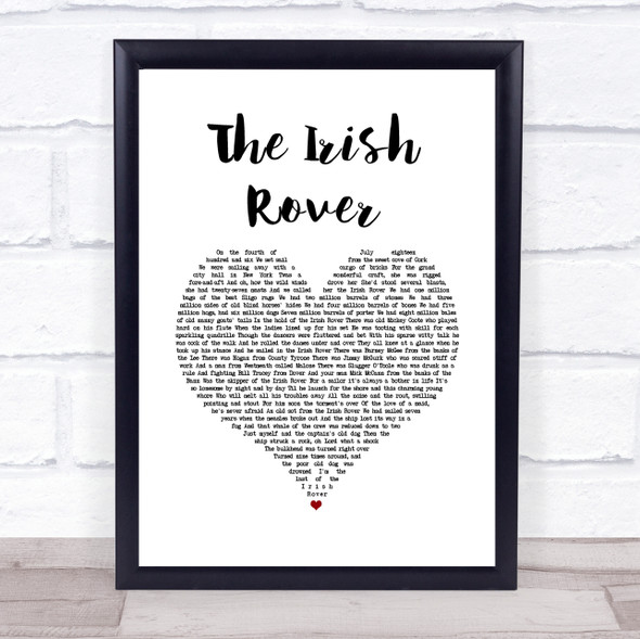 The Dubliners The Irish Rover White Heart Song Lyric Quote Music Print