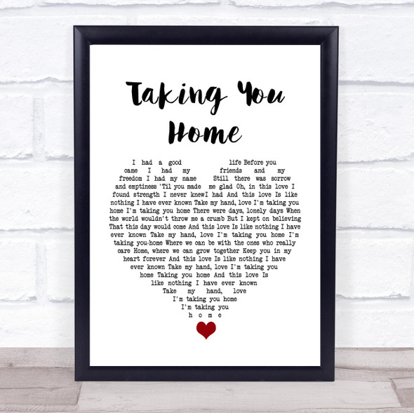 Don Henley Taking You Home White Heart Song Lyric Quote Music Print