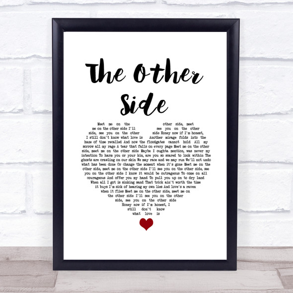 David Gray The Other Side White Heart Song Lyric Quote Music Print