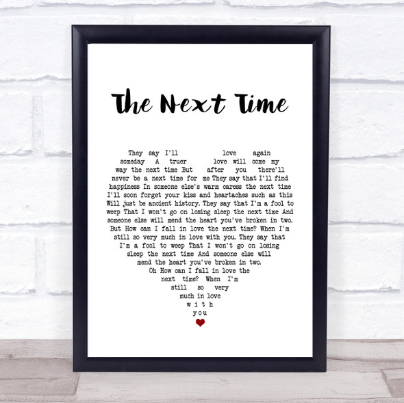 Cliff Richard The Next Time White Heart Song Lyric Quote Music Print