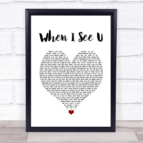 Fantasia Barrino When I See U White Heart Song Lyric Quote Music Print