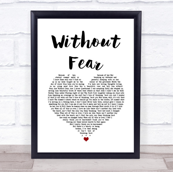 Dermot Kennedy Without Fear White Heart Song Lyric Quote Music Print