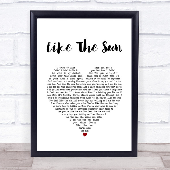 RyanDan Like The Sun White Heart Song Lyric Quote Music Print