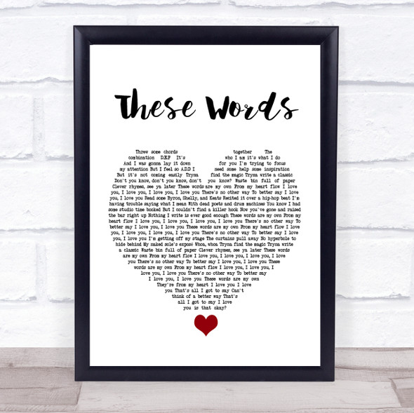 Natasha Bedingfield These Words White Heart Song Lyric Quote Music Print