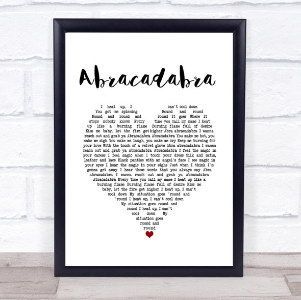 Steve miller Band Abracadabra White Heart Song Lyric Quote Music Print