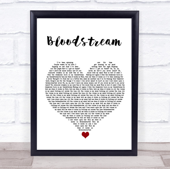 Ed Sheeran Bloodstream White Heart Song Lyric Quote Music Print