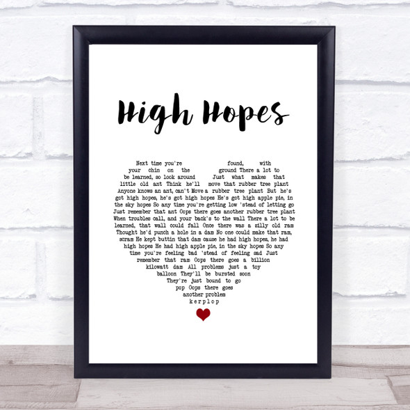 Frank Sinatra High Hopes White Heart Song Lyric Quote Music Print
