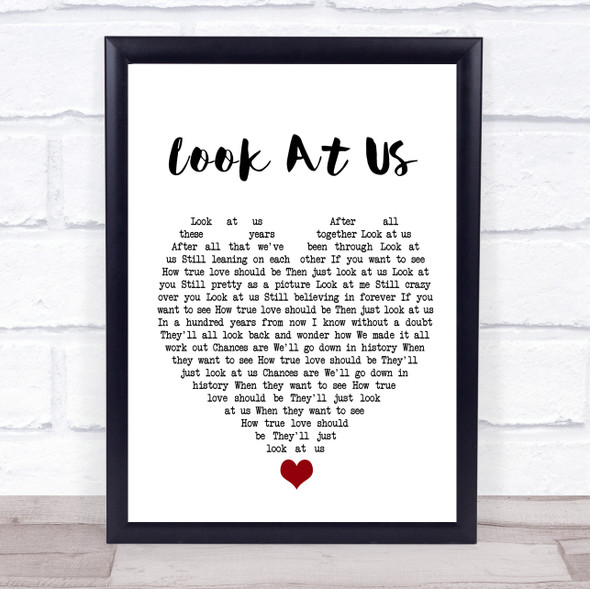 Vince Gill Look At Us White Heart Song Lyric Quote Music Print