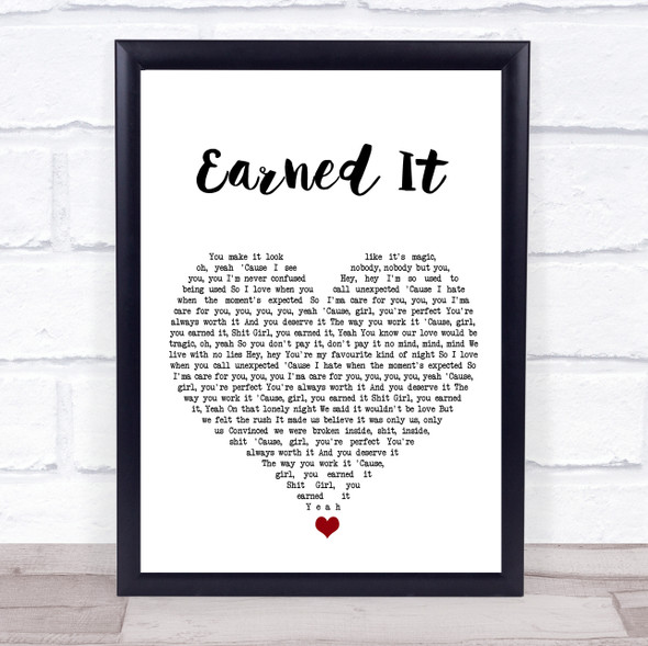 The Weeknd Earned It White Heart Song Lyric Quote Music Print