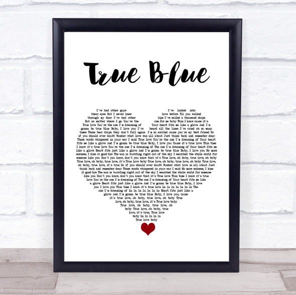 Madonna True Blue White Heart Song Lyric Quote Music Print