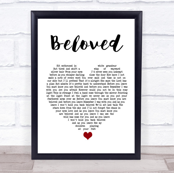 Mumford & Sons Beloved White Heart Song Lyric Quote Music Print