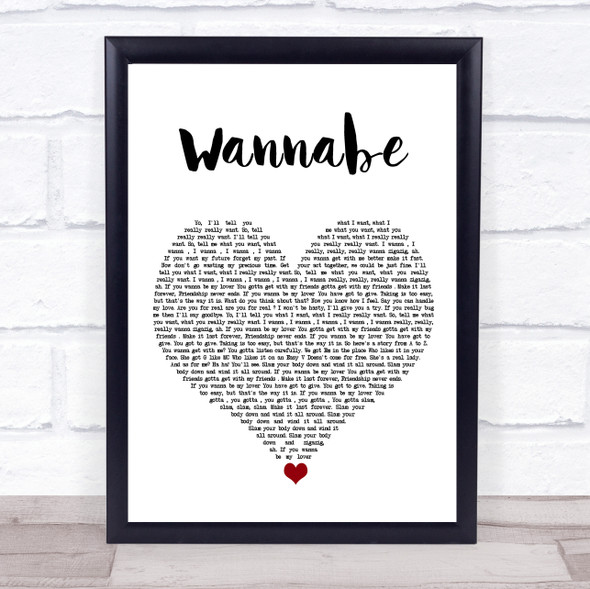 Spice Girls Wannabe White Heart Song Lyric Quote Music Print