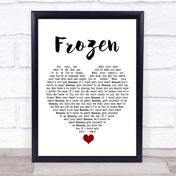 Madonna Frozen White Heart Song Lyric Quote Music Print