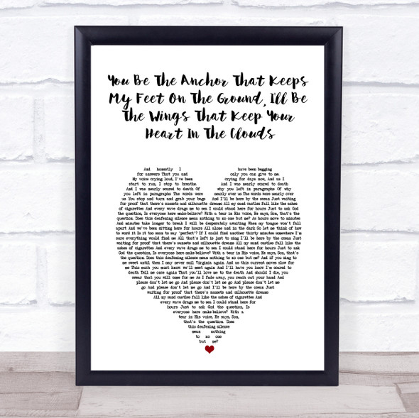 Mayday Parade You Be The Anchor That Keeps My Feet On The Ground, White Heart Song Lyric Wall Art Print