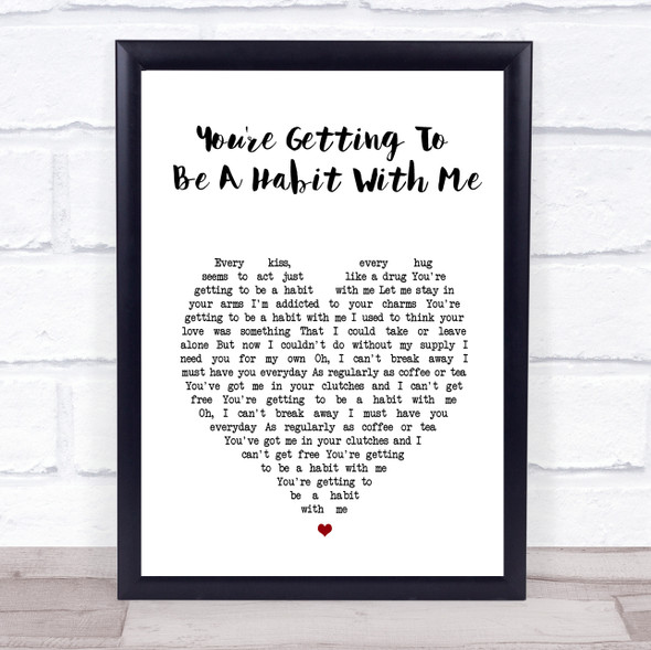 Frank Sinatra You're Getting To Be A Habit With Me White Heart Song Lyric Wall Art Print