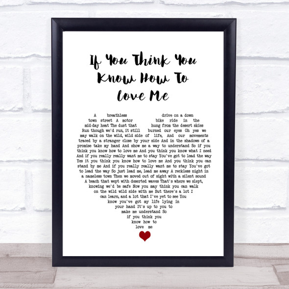 Smokie If You Think You Know How To Love Me White Heart Song Lyric Wall Art Print