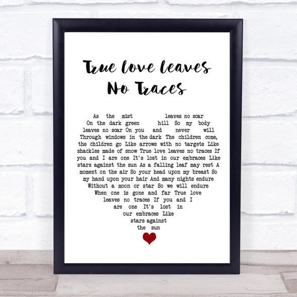 Leonard Cohen True Love Leaves No Traces White Heart Song Lyric Wall Art Print