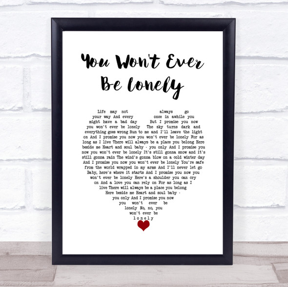 Andy Griggs You Won't Ever Be Lonely White Heart Song Lyric Wall Art Print