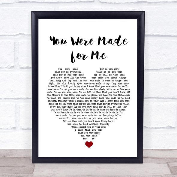 Freddie And The Dreamers You Were Made for Me White Heart Song Lyric Wall Art Print