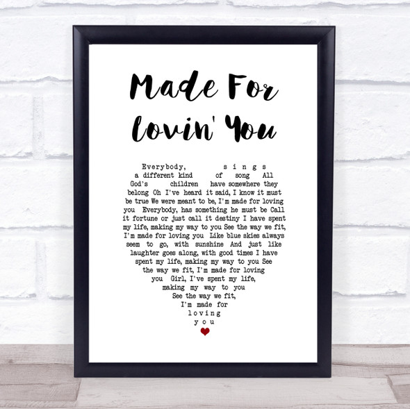 Doug Stone Made For Lovin' You White Heart Song Lyric Wall Art Print