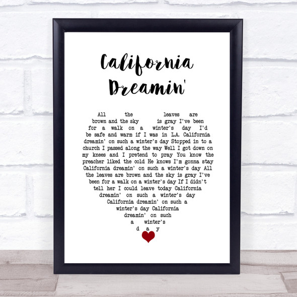 The Mamas And The Papas California Dreamin' White Heart Song Lyric Wall Art Print