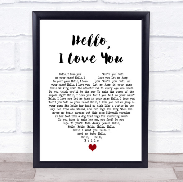 The Doors Hello, I Love You White Heart Song Lyric Wall Art Print