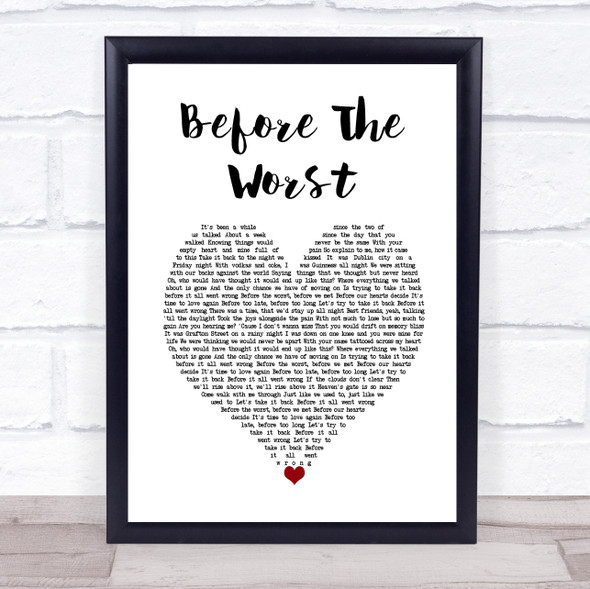 The Script Before The Worst White Heart Song Lyric Wall Art Print