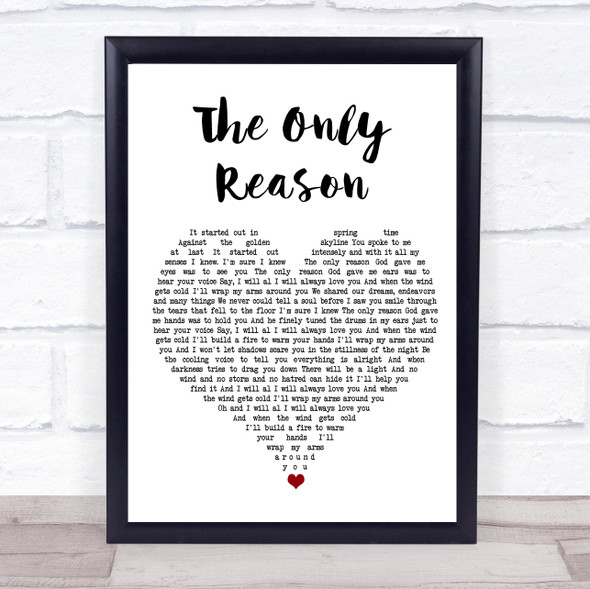 JP Cooper The Only Reason White Heart Song Lyric Wall Art Print