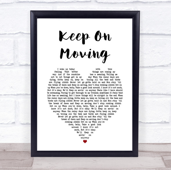 5ive Keep On Moving White Heart Song Lyric Wall Art Print
