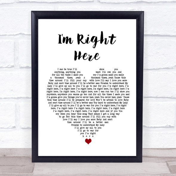 Damiyr I'm Right Here White Heart Song Lyric Wall Art Print