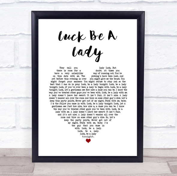 Frank Sinatra Luck Be A Lady White Heart Song Lyric Wall Art Print