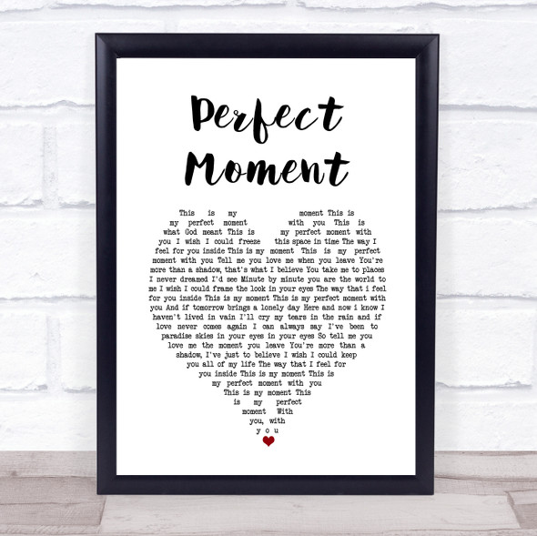 Martine McCutcheon Perfect Moment White Heart Song Lyric Wall Art Print