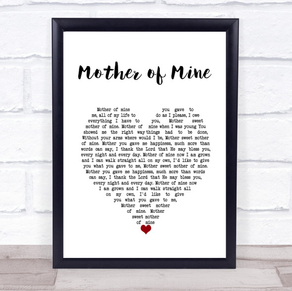 Neil Reid Mother of Mine White Heart Song Lyric Wall Art Print