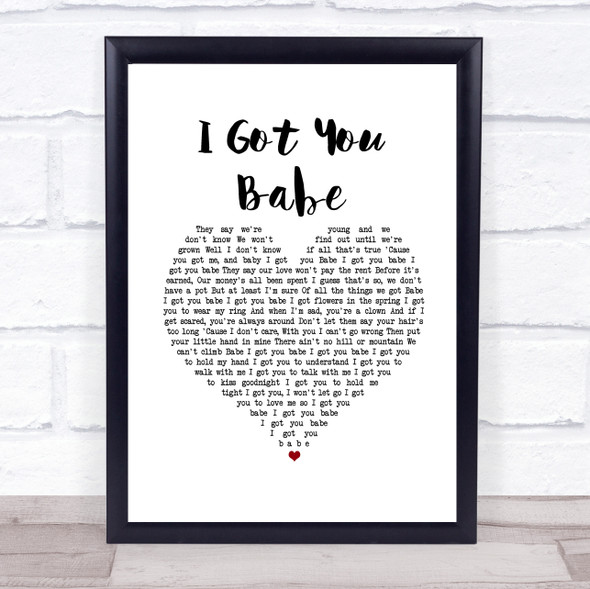 Sonny & Cher I Got You Babe White Heart Song Lyric Wall Art Print